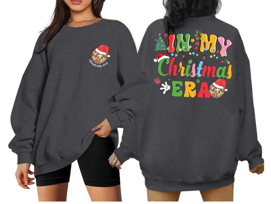 In My Christmas Era Womens Christmas Pullover